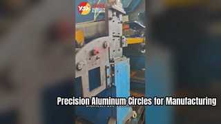 Yongsheng Aluminum Circle Stamping One Continuous Take